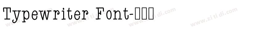 Typewriter Font字体转换